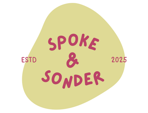 Spoke and Sonder